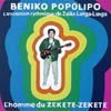 Vincent Michéa : belle époque 22, Beniko Popolipo